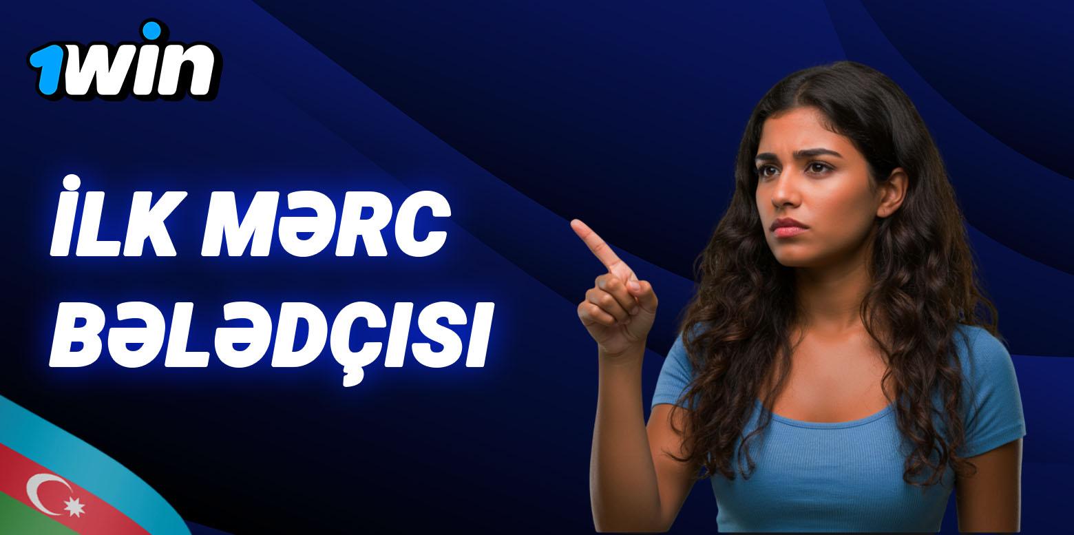 1Win-də ilk